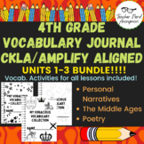 4th Grade Vocabulary Journal BUNDLE! (CKLA Aligned) Units 1-3