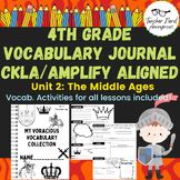 4th Grade Vocabulary Journal (CKLA/Amplify Aligned) Unit 2