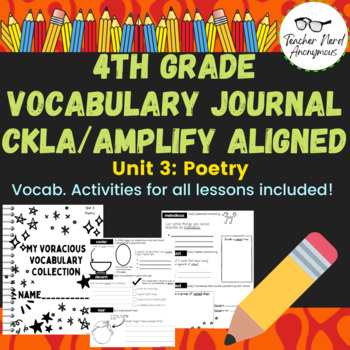 Preview of 4th Grade Vocabulary Journal (CKLA/Amplify Aligned) Unit 3- Poetry