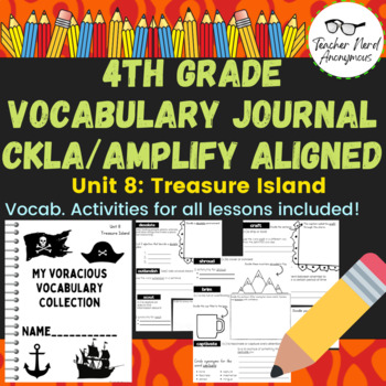 Preview of 4th Grade Vocabulary Journal (CKLA/Amplify Aligned) Unit 8- Treasure Island