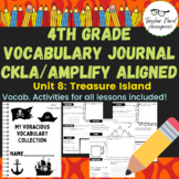 4th Grade Vocabulary Journal (CKLA/Amplify Aligned) Unit 8