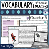 4th Grade Vocabulary Lessons Quarter 4 with Reading Comprehension