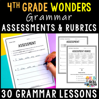Preview of 4th Grade Wonders 2023, 2020 - 30 Authentic Grammar Assessments & Rubrics