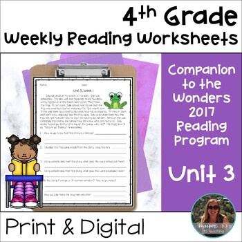 Preview of 4th Grade Wonders 2017 Weekly Reading Worksheets Unit 3 - Print and Digital