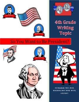 Preview of LEAP 2025 Test Prep Evidence-Based Writing Prompt: So You Want to Be President