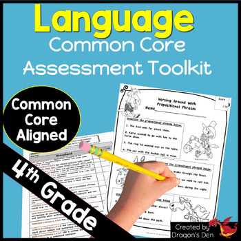 Preview of Language: Common Core Assessment ToolKit for 4th Grade