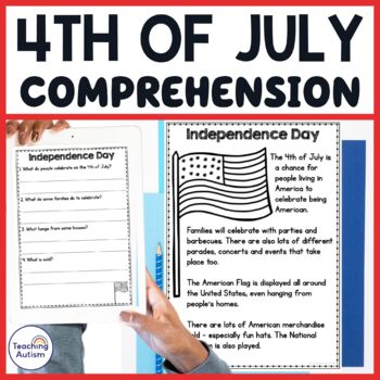 4th July Reading Comprehension Passages and Questions by Teaching Autism