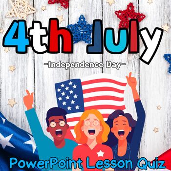 Preview of 4th July Independence Day USA Eagle PowerPoint Lesson Quiz for 1st2nd3rd4th