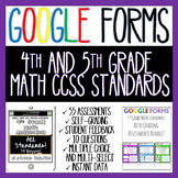 4th and 5th Grade Math Assessments ALL STANDARDS for Google Forms