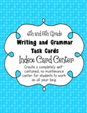 4th and 5th Grade Writing and Grammar Task Card Center Kit