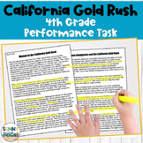 4th grade ELA Performance Task | California Gold Rush