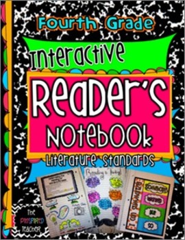 Preview of 4th Grade Common Core Interactive Reading Notebook: Literature Standards Edition