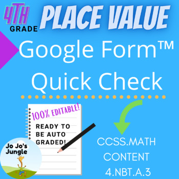 Preview of 4th grade Place Value Google Forms™ assessment 4.NBT.A.3 Rounding