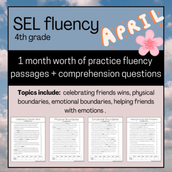 Preview of APRIL 4 SEL Fluency Passages and Comprehension Questions 4th Grade No-Prep