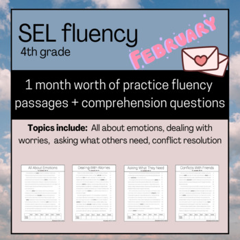 Preview of FEBRUARY 4 SEL Fluency Passages and Comprehension 4th GradeNO PREP