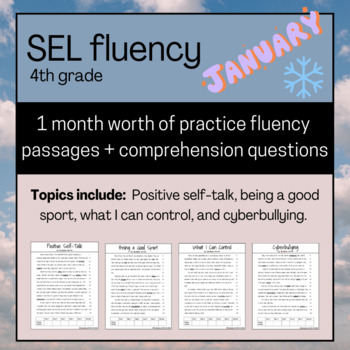 Preview of JANUARY 4 SEL Fluency Passages and Comprehension Questions 4th Grade No-Prep