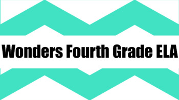 Preview of 4th grade Wonders Unit 1 Week 2 Part 2