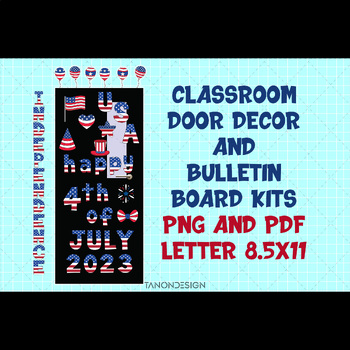 Preview of 4th of July Classroom Door Decor and Bulletin Board kits Print Collaborative