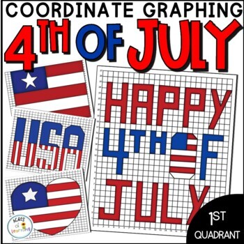 Preview of 4th of July Coordinate Plane Mystery Graphing Activity | Patriotic Math Graphing