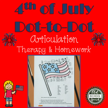 Preview of 4th of July Dot to Dot for Articulation Therapy and Homework