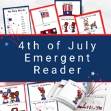 4th of July  Emergent Reader for Preschoolers