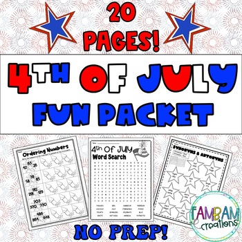 4th of July Fun Packet | Early Finishers by FamBam Creations | TPT