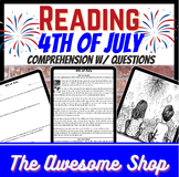 4th of July Independence Day Comprehension With Questions
