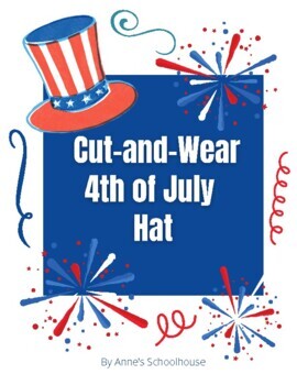 Preview of 4th of July Independence Day: Cut and Wear Hat