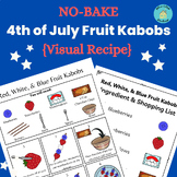 No Bake Fruit Kabobs Visual Recipe|4th of July & Summer Recipe