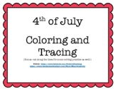 4th of July...Practice coloring, tracing, and cutting!