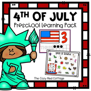 4th of July Preschool Learning Pack by The Cozy Red Cottage | TpT