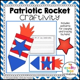 Rocket Craft | Patriotic Holidays | American Symbols Activ