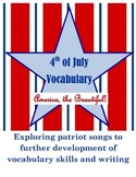 4th of July Vocabulary and Writing-America, the Beautiful