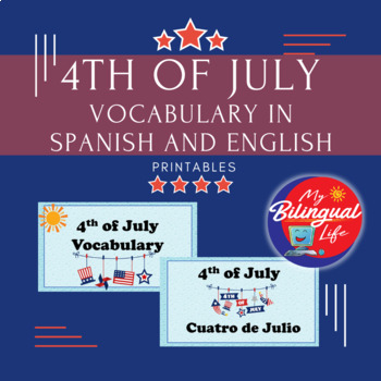 Preview of 4th of July Vocabulary in English and Spanish Printable Flashcards Word Wall