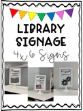 4x6 and 5x8 Library Signage