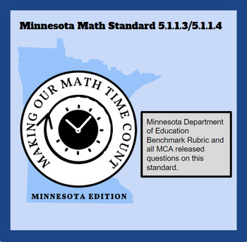 Preview of 5.1.1.3/5.1.1.4 Minnesota Math Standard/Benchmark Rubric/MCA Released Questions
