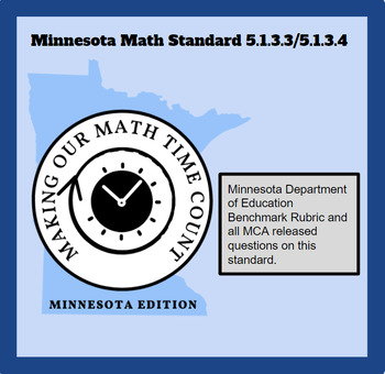 Preview of 5.1.3.3/5.1.3.4 Minnesota Math Standard/Benchmark Rubric/MCA Released Questions