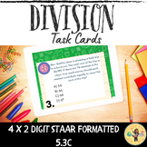 Division: Four-Digit by Two-Digit STAAR Formatted Task Cards 5.3C