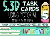 5.3D - Using Pictorial Models to Multiply Decimals Task Cards