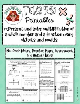 Preview of 5.3i Modeling Multiplication with a Fraction and Whole Number No-Prep Printables