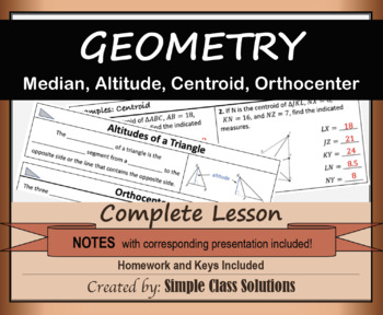 Preview of 5.4 Median, Altitude, Centroid w/Notes, PPT, and Homework (Geometry Lesson)