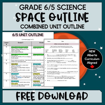 Preview of 6/5 SPACE Unit Outline - NEW Alberta Curriculum - Grade 5 & 6 Science