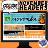 5 Animated November Google Classroom Headers | Autumn | Ba