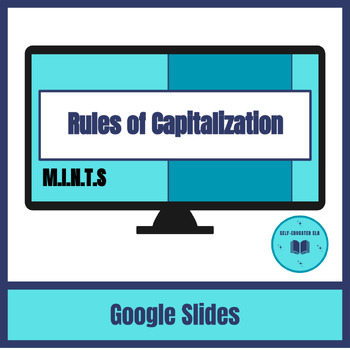 Preview of 5 Basic Rules of Capitalization Google Slides for Grades 3-6 Using MINTS