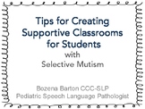 Classroom Tips for Supporting Students with Selective Mutism