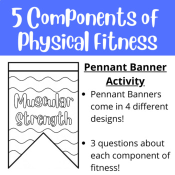 Preview of 5 Components of Physical Fitness Pennant Banner Activity - SAMPLE INCLUDED