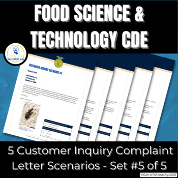 Preview of 5 Customer Complaint Letter Examples - Set 5: FFA Food Science & Technology CDE