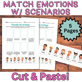Preview of 5 Cut & Paste Emotions Matching Worksheets: Connecting Feelings with Scenarios