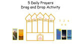 5 Daily Prayers Slides Activity with Lesson Plan