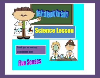 Preview of 5 Day Lesson Plan on the Five Senses